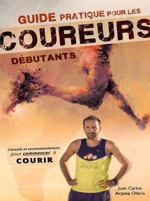 cover image of Guide pratique pour les coureurs débutants